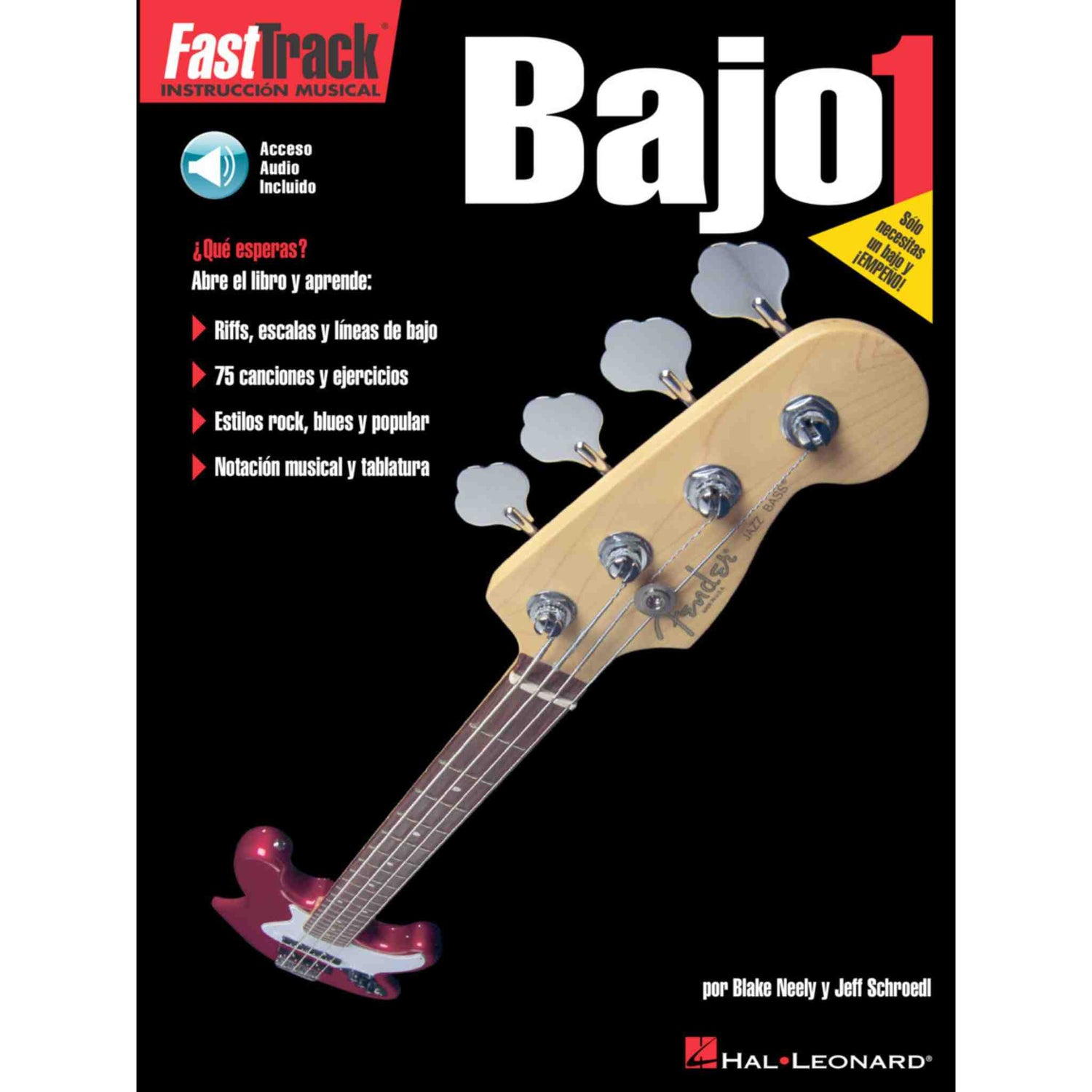 Bass guitar book titled 'FastTrack Bajo 1' by Hal Leonard Spanish Edition. on a black background