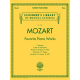 Mozart – Favorite Piano Works (Schirmer Library Vol. 2101)