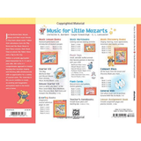 The image shows the back cover of the "Music for Little Mozarts" book, featuring a complete music education system for children aged 4-6 by Alfred Music. It highlights lesson books, workbooks, discovery and coloring books, flash cards, teacher’s handbooks, starter kits, CDs, MIDI files, lesson books, and plush toys, all designed with bright colors and a bear mascot to make learning music fun and engaging for young beginners.