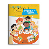 The image shows a music education book titled "My First Piano Adventure Sticker Book" by Nancy and Randall Faber. The colorful cover features cartoon children around a piano-shaped table with stickers. It includes the subtitle "For the Young Beginner" and a blue banner highlighting "400+ Stickers That Teach for Young Ages." Published by Faber Piano Adventures and Hal Leonard, it combines piano learning with interactive sticker activities.