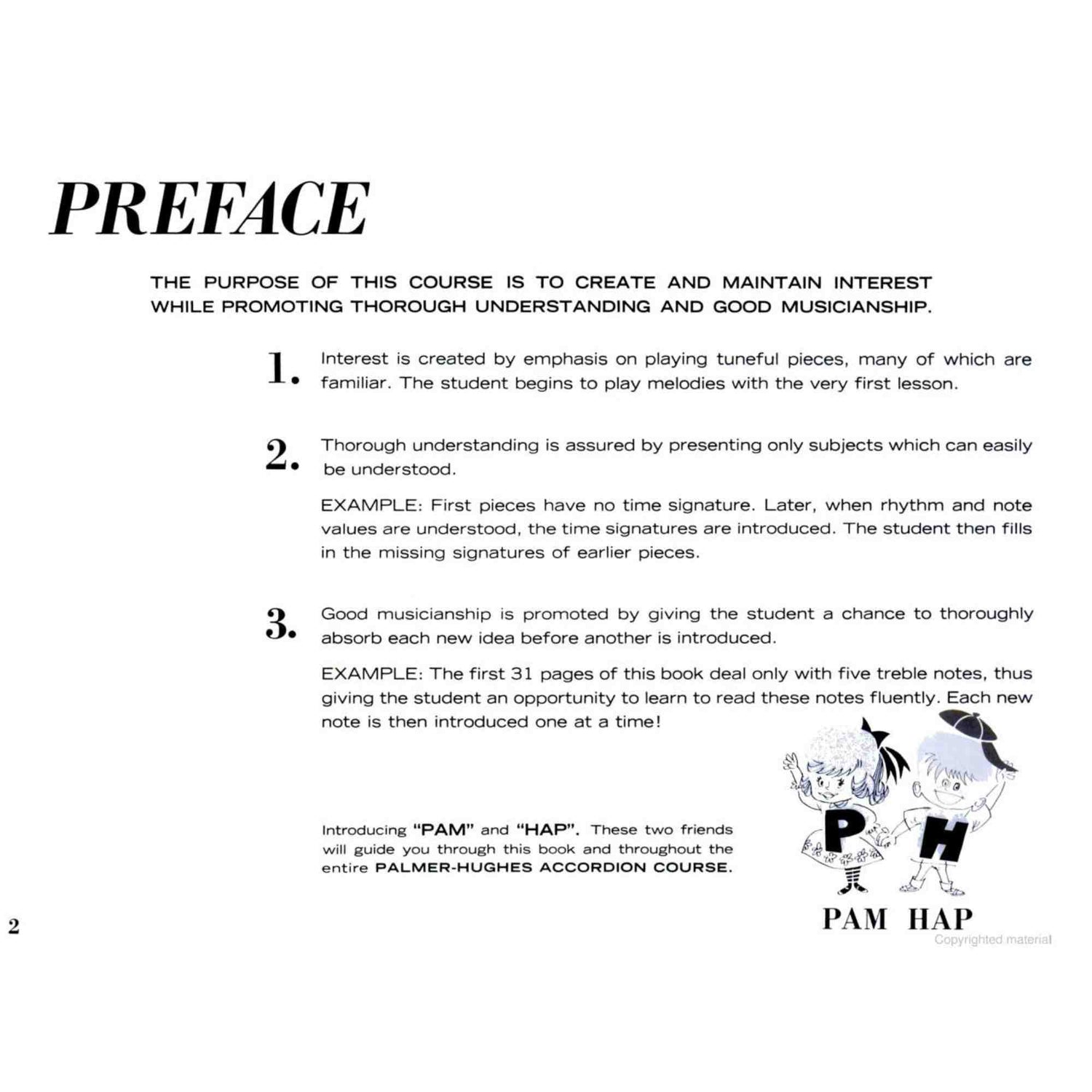The image shows a preface page from the Palmer-Hughes Accordion Course, outlining its teaching philosophy with three key principles: creating interest, ensuring understanding, and promoting good musicianship. It features cartoon guides "PAM" and "HAP" and emphasizes a gradual, beginner-friendly approach using familiar tunes and step-by-step concepts, making accordion learning engaging and accessible for new students.