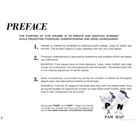 The image shows a preface page from the Palmer-Hughes Accordion Course, outlining its teaching philosophy with three key principles: creating interest, ensuring understanding, and promoting good musicianship. It features cartoon guides "PAM" and "HAP" and emphasizes a gradual, beginner-friendly approach using familiar tunes and step-by-step concepts, making accordion learning engaging and accessible for new students.
