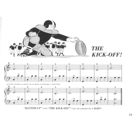 The image shows a page of sheet music titled "THE KICK-OFF!" featuring piano notation on treble and bass staves with measure numbers and notes. At the top is a black-and-white cartoon of football players in action, reflecting the sports theme. The page, numbered 13, includes a note that "BATTER-UP" and "THE KICK-OFF" can be played as a duet, suggesting it’s from a beginner piano method book aimed at young students.