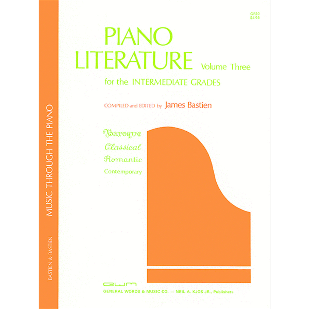 The image shows a piano method book titled "Piano Literature Volume Three for the Intermediate Grades," compiled by James Bastien and published by General Words & Music Co. and Neil A. Kjos Jr. The cover has a modern orange and white design with a stylized orange piano silhouette. It lists music from Baroque, Classical, Romantic, and Contemporary periods, part of the "Music Through the Piano" series for intermediate students.
