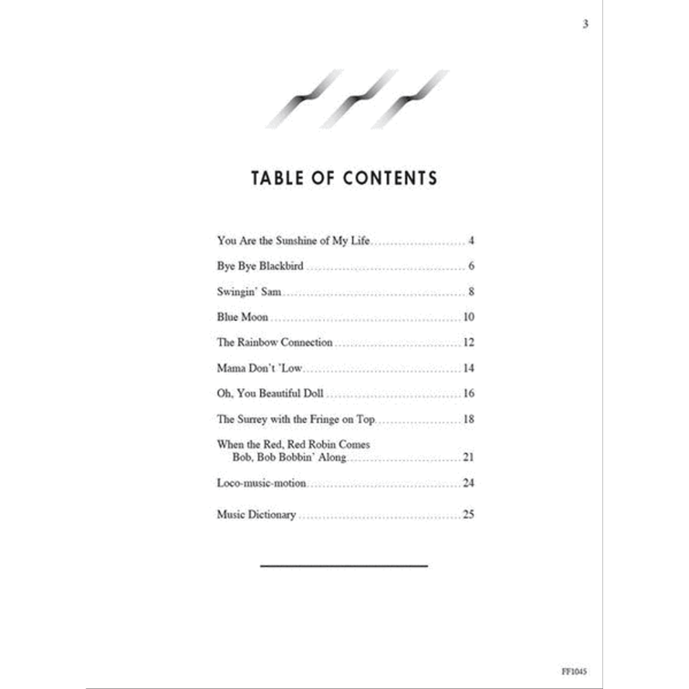 The image shows a table of contents page from a music book listing classic songs with page numbers, including "You Are the Sunshine of My Life" (4), "Bye Bye Blackbird" (6), "Blue Moon" (10), and others, plus a "Music Dictionary" (25). Decorative musical notes appear at the top, and the catalog number "FF3045" is at the bottom right. The page suggests an instructional or songbook format.
