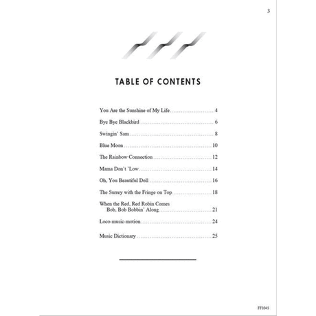 The image shows a table of contents page from a music book listing classic songs with page numbers, including "You Are the Sunshine of My Life" (4), "Bye Bye Blackbird" (6), "Blue Moon" (10), and others, plus a "Music Dictionary" (25). Decorative musical notes appear at the top, and the catalog number "FF3045" is at the bottom right. The page suggests an instructional or songbook format.