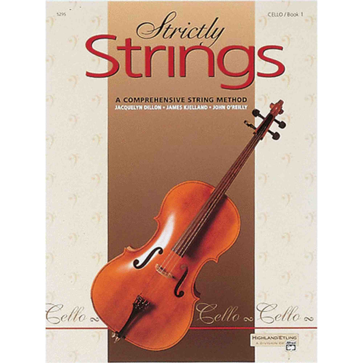 Strictly Strings - Cello - Book 1