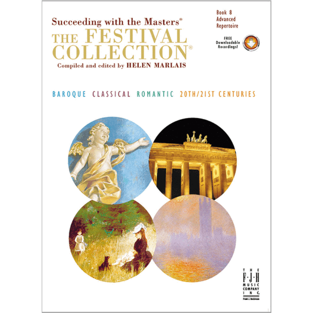 The Festival Collection – Book 8 (Succeeding with the Masters Series)