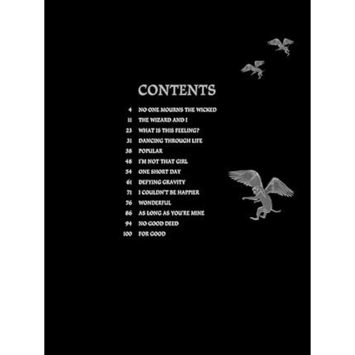 The image shows a table of contents page from a "Wicked" musical songbook with a black background and white text listing songs like "No One Mourns the Wicked" (p.4), "Defying Gravity" (p.61), and "For Good" (p.100). Gray bird silhouettes decorate the page, indicating it is sheet music for musicians or performers learning songs from the musical.