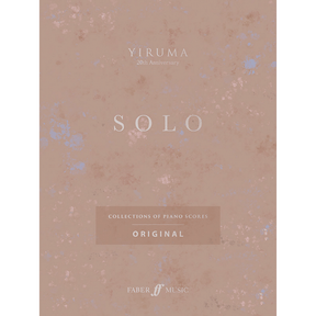 The image shows the cover of "YIRUMA SOLO," a piano music collection celebrating Yiruma’s 20th anniversary. It features original solo piano scores published by Faber Music. The cover has a minimalist design with a soft pink/beige background and pastel watercolor-like splotches. Text includes “YIRUMA,” “20th Anniversary,” “SOLO,” and “Collections of Piano Scores,” with the Faber Music logo at the bottom.