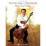 The image shows the cover of a Hal Leonard music book titled "YO-YO MA & FRIENDS: Songs of Joy & Peace." It features cellist Yo-Yo Ma holding his cello and bow. The book is arranged for cello, piano, and vocal, containing sheet music of pieces performed by Yo-Yo Ma and collaborators. The cello is the primary instrument highlighted in this classical/crossover collection.